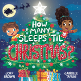 How Many Sleeps 'Til Christmas? -  Joff Brown
