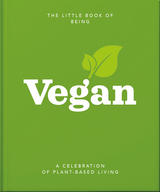 Little Book of Being Vegan -  Oh