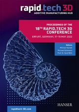 Proceedings of the 18th Rapid.Tech 3D Conference Erfurt, Germany, 17 - 19 May 2022 - 
