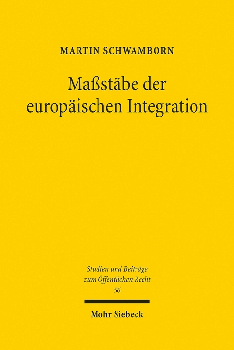 Ma&szlig;st&auml;be der europ&auml;ischen Integration -  Martin Schwamborn