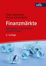 Finanzm&auml;rkte - Pascal Gantenbein, Klaus Spremann