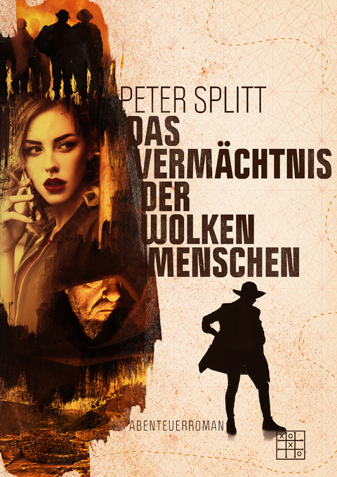Das Verm&auml;chtnis der Wolkenmenschen - Peter Splitt