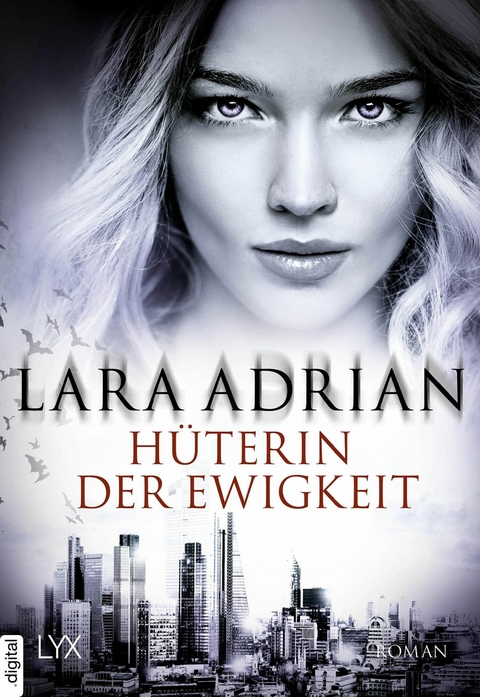 H&uuml;terin der Ewigkeit - Lara Adrian
