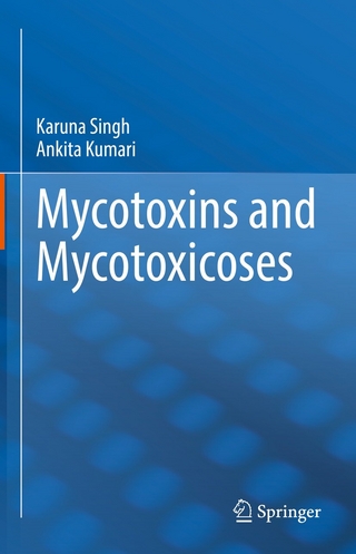 Mycotoxins and Mycotoxicoses