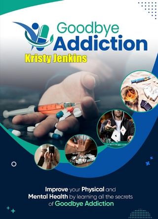 Goodbye Addiction Training Guide