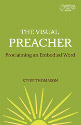 Visual Preacher -  Thomason Steve Thomason