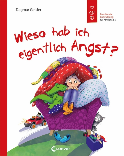 Wieso hab ich eigentlich Angst? (Starke Kinder, gl&uuml;ckliche Eltern) - Dagmar Geisler
