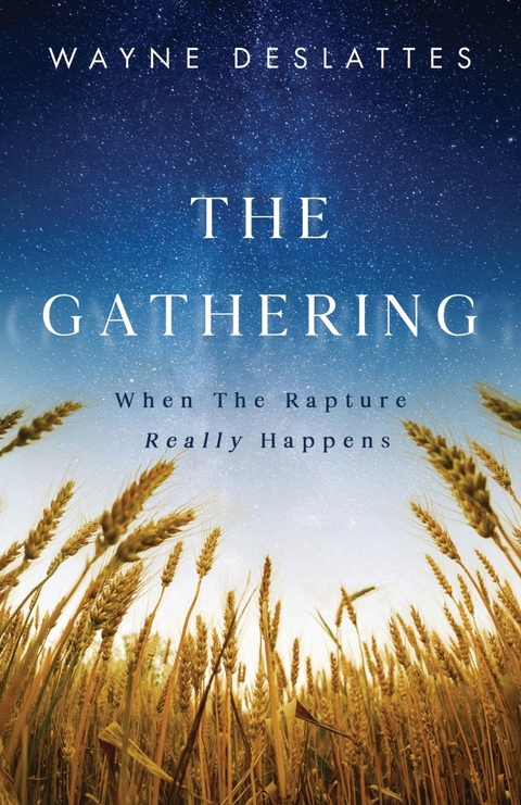The Gathering - Wayne DesLattes