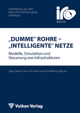 Dumme Rohre - Intelligente Netze - 