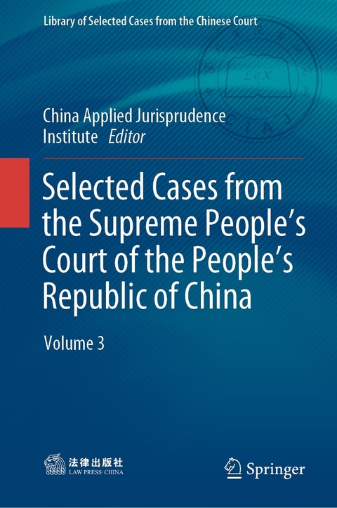Selected Cases from the Supreme People&rsquo;s Court of the People&rsquo;s Republic of China