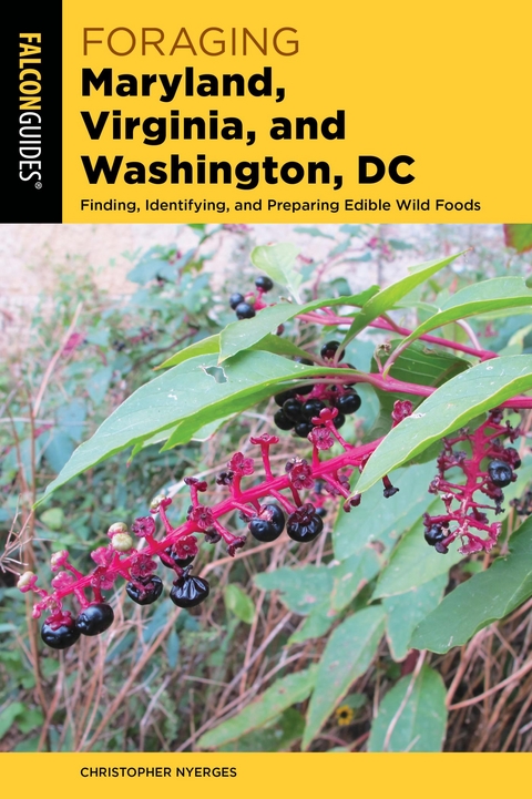 Foraging Maryland, Virginia, and Washington, DC -  Christopher Nyerges