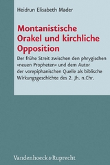 Montanistische Orakel und kirchliche Opposition -  Heidrun Elisabeth Mader
