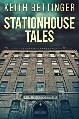Stationhouse Tales