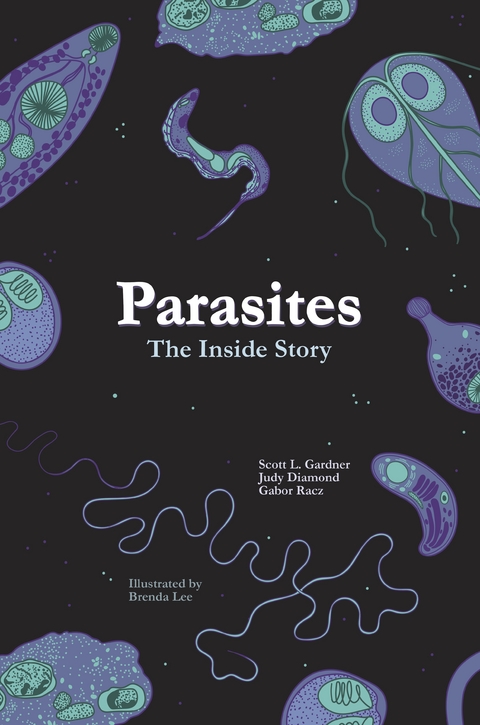 Parasites - Scott Lyell Gardner, Judy Diamond, Gabor R. R&aacute;cz
