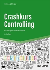 Crashkurs Controlling -  Reinhard Bleiber