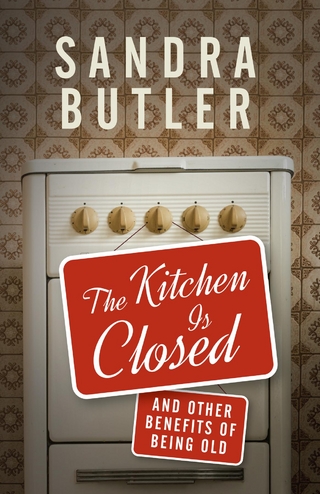 The Kitchen Is Closed