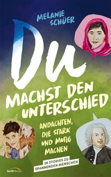 Du machst den Unterschied - Melanie Sch&uuml;er