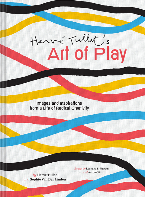 Herve Tullet's Art of Play -  Sophie Van der Linden,  Herve Tullet