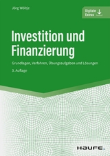 Investition und Finanzierung - J&ouml;rg W&ouml;ltje