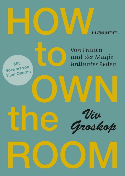 How to own the room -  Viv Groskop
