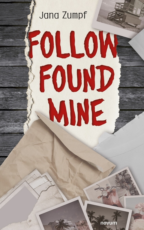 Follow Found Mine - Jana Zumpf