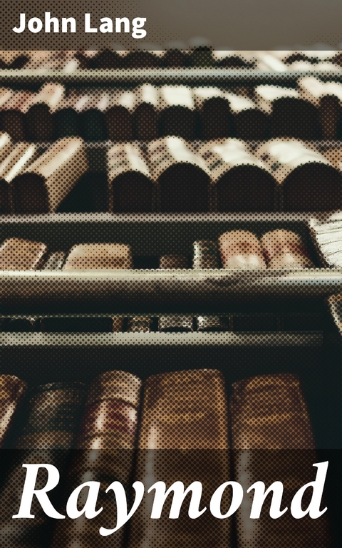 Raymond - John Lang