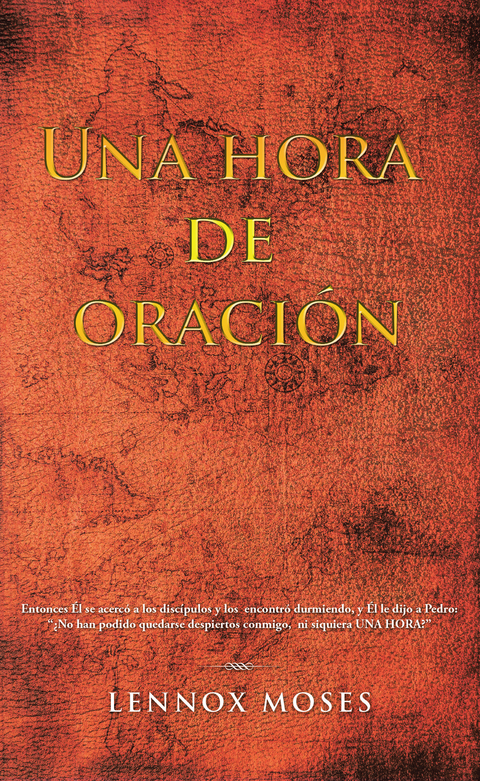Una Hora De Oraci&oacute;n - Lennox Moses