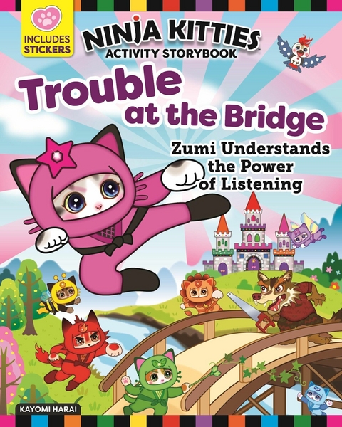 Ninja Kitties Trouble at the Bridge Activity Storybook - Rob Hudnut