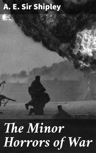 The Minor Horrors of War