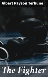 The Fighter - Albert Payson Terhune
