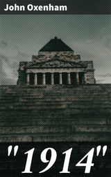 "1914" - John Oxenham