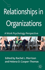 Relationships in Organizations - 