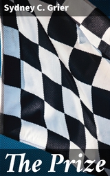 The Prize - Sydney C. Grier