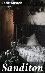 Sanditon - Jane Austen