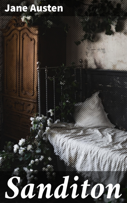 Sanditon - Jane Austen