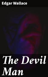 The Devil Man - Edgar Wallace