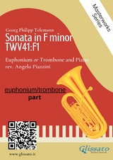 (solo part) Sonata in F minor - Euphonium or Trombone and Piano - Georg Philipp Telemann, Angelo Piazzini