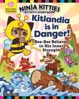 Ninja Kitties Kitlandia is in Danger! Activity Storybook - Rob Hudnut