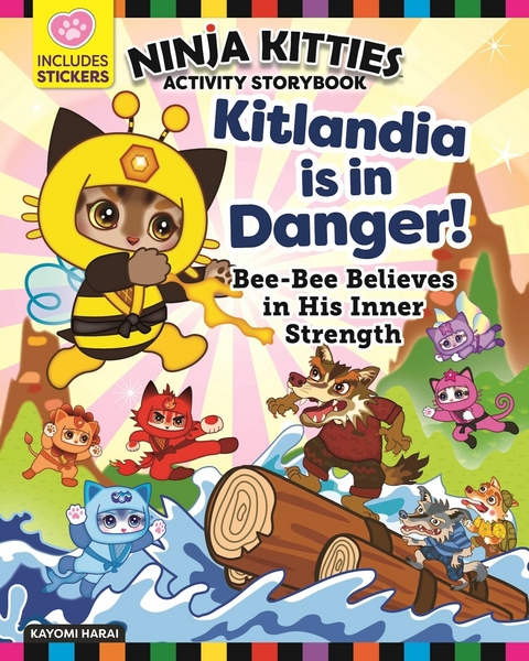 Ninja Kitties Kitlandia is in Danger! Activity Storybook - Rob Hudnut