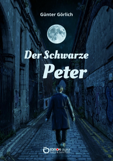 Der Schwarze Peter - G&uuml;nter G&ouml;rlich