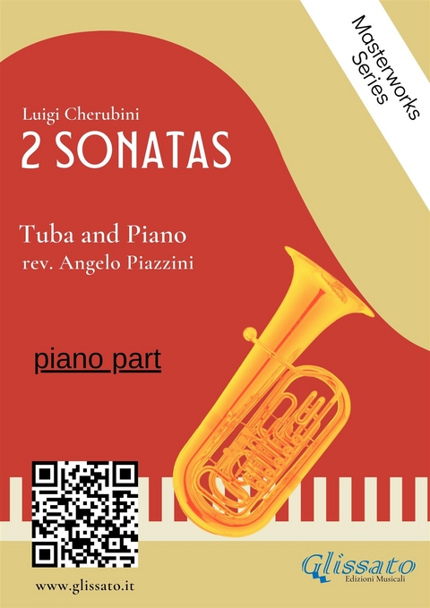 (piano part) 2 Sonatas by Cherubini - Tuba and Piano - Luigi Cherubini, Angelo Piazzini