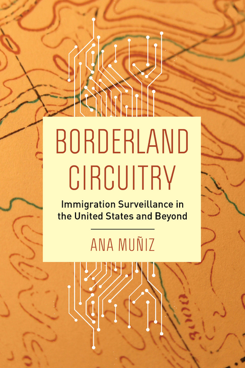 Borderland Circuitry - Ana Mu&ntilde;iz