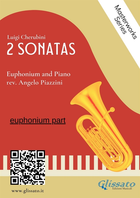 (euphonium part) 2 Sonatas by Cherubini - Euphonium and Piano - Luigi Cherubini, Angelo Piazzini