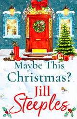 Maybe This Christmas? - Jill Steeples