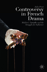 Controversy in French Drama - J. Prest