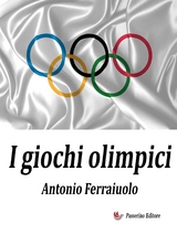 I giochi olimpici - Antonio Ferraiuolo