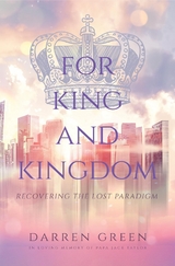For King and Kingdom - Darren Green