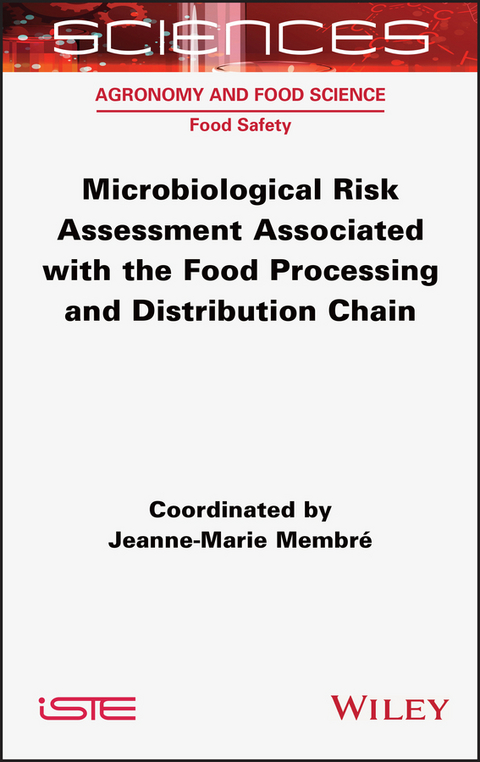 Microbiological Risk Assessment Associated with the Food Processing and Distribution Chain - 