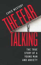 Fear Talking -  Chris Westoby