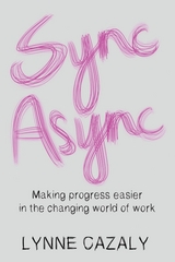 Sync Async - Lynne Cazaly